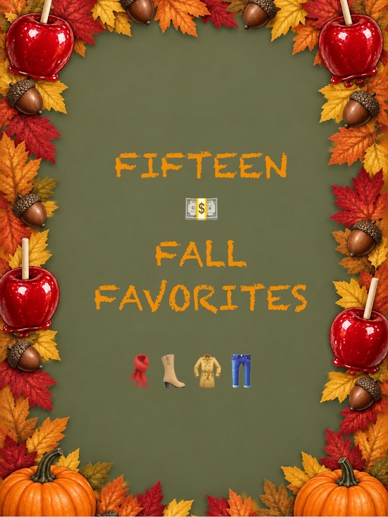 any Pants - Fifteen Fall Favorites with our XS/S crew 🍂🍁 9/19/26